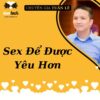 Sex để được yêu hơn