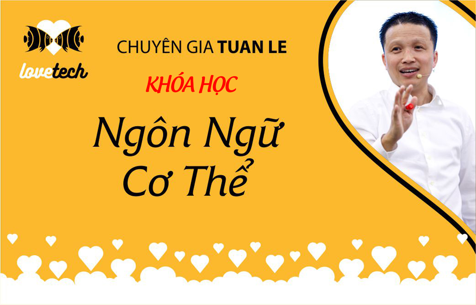 Ngôn Ngữ Cơ Thể Coach Tuấn Lê