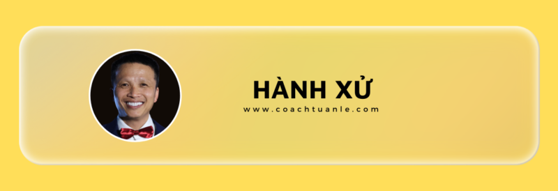 Hành Xử Coach Tuấn Lê